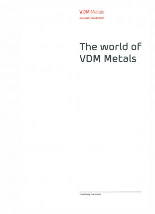 Broschüre "The world of VDM Metals" 